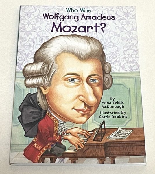 画像1: Who Was Wolfgang Amadeus Mozart？(Who Was?) (1)