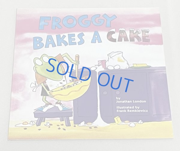 画像1: Froggy Bakes a Cake◇ソフトカバー絵本 フロッギーシリーズ (1)