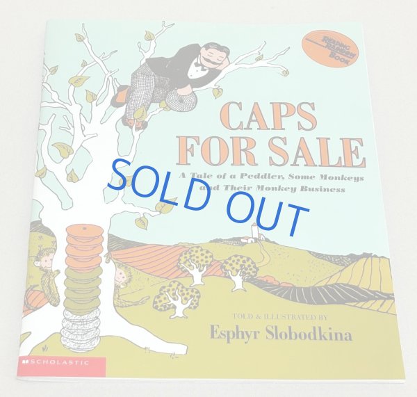 画像1: Caps for Sale（おさるとぼうしうり）◇ エズフィール・スロボドキーナによるロングセラー名作絵本 (1)