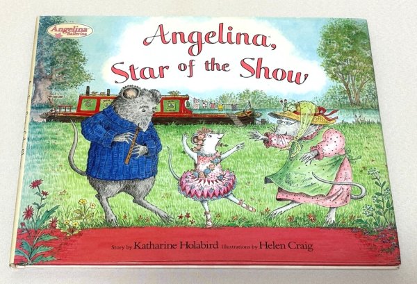 画像1: Angelina, Star of the Show◇イギリスの名作絵本シリーズ。アンジェリーナ、スターになるの英語版 (1)