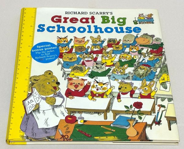 画像1: Richard Scarry's Great Big Schoolhouse◇ハックル・キャットやロウリー・ワームといったおなじみのキャラクターたちが登場し、学校での一日を楽しく紹介する絵本 (1)