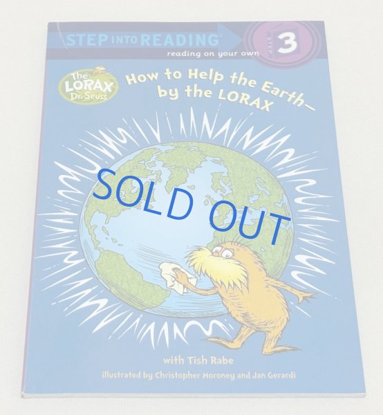 画像1: How to Help the Earth – by the Lorax◇ロラックスが教える地球のためにできることをやさしく示すお話 (1)