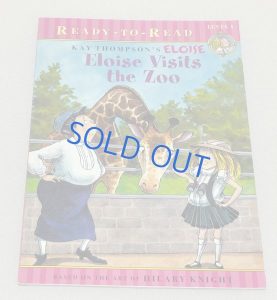 画像1: Eloise Visits the Zoo◇プラザホテルのわんぱく女子エロイーズが、動物たちと遊ぶわくわく冒険ストーリー (1)